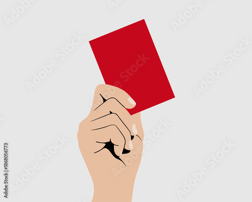 Hand holding up red card in simple illustration style as a visual metaphor for rejection denial warning or penalty concept for business presentation or social media campaign showing disagreement or ne