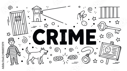 Crime related doodle illustration featuring symbols like prisoner, key, handcuffs, and guard dog, ideal for legal, justice, or law enforcement educational materials.