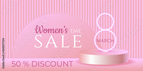 International women's Day sale banner template. March 8 design for banners with neon light effect, on a realistic podium.