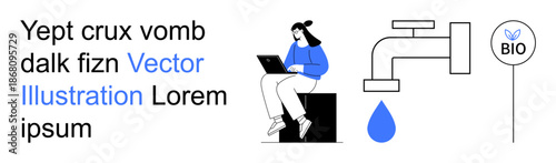 Sustainability, eco-friendly practices, water conservation, digital work, environmental awareness, green lifestyle. Woman working on laptop, faucet with water drop and bio sign. Sustainability