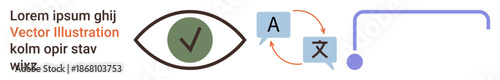 Language translation, communication tools, verification, globalization, cross-cultural exchange, and linguistic services. Eye symbol with a checkmark and language icons. Translation and communication