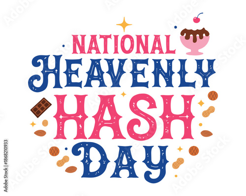 National Heavenly Hash Day Vector Artwork Featuring Delicious Dessert Illustration Isolated on White Background
