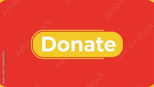 A graphic on a red background featuring a yellow button with rounded edges and the word "Donate