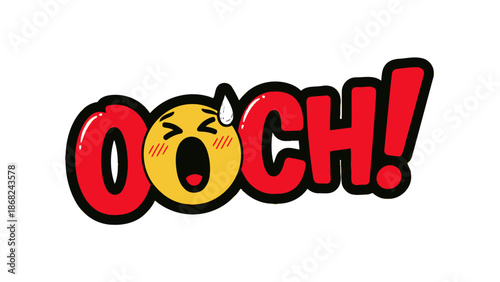 A vibrant "Ooch!" exclamation in red and black, with a yellow face showing pain and sweat