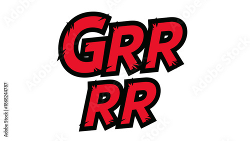 Comic-style "GRRR RR" text in bold red letters with black outlines and jagged edges on white
