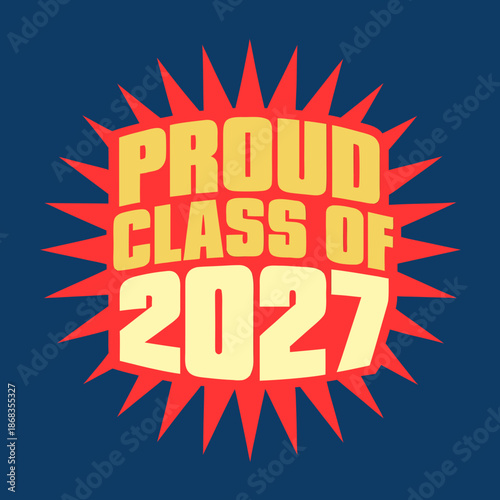Proud class of 2027