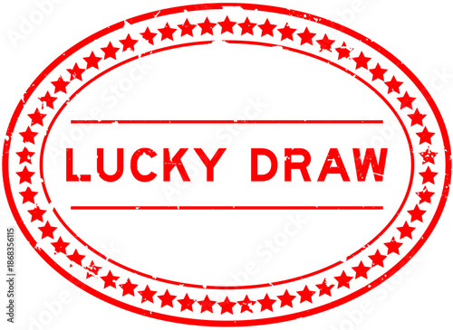 Grunge red lucky draw word oval rubber seal stamp on white background