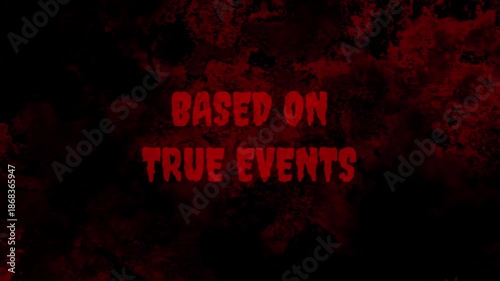 4K Based On True Events Horror Text Animation for True Crime Documentary and Mystery Thriller Intro