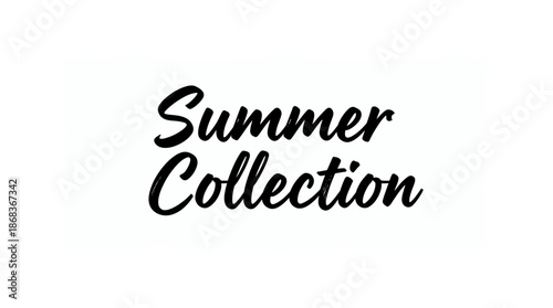 Handwritten summer collection text in bold script