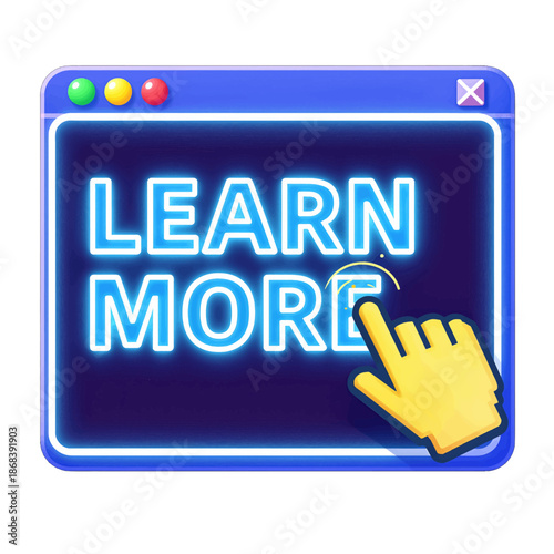 Neon styled learn more sign with hand cursor pointing