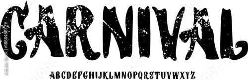 Carnival Grunge Display Font – Distressed Bold Alphabet Typeface for Festival Poster, Retro Circus Design, Vintage Logo, and Creative Typography
