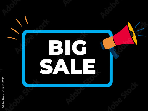 BIG SALE – Neon Style Frame, Big Sale Promotional Sign with Megaphone Flat Vector Design