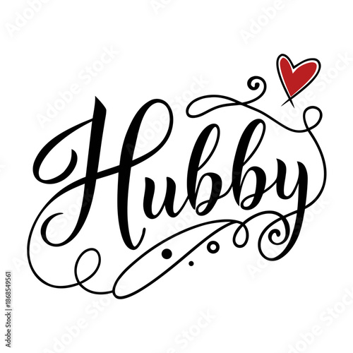 Flat vector illustration of black cursive text reading “Hubby” accompanied by a small red heart on a white background.