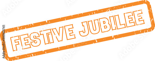 Orange festive jubilee rubber stamp marking a document or package surface with grunge texture