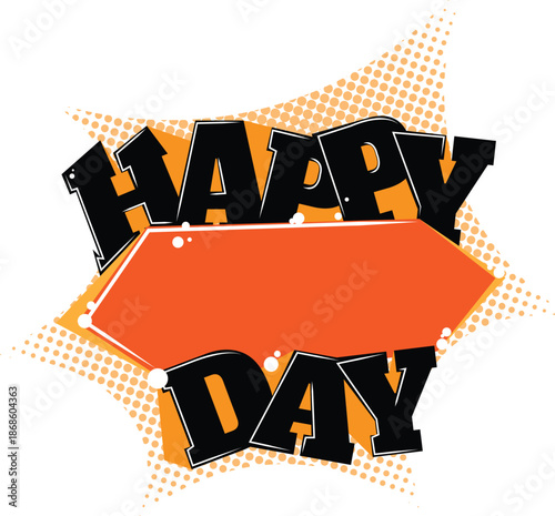 Vector art of happy day announcement with orange and black color scheme