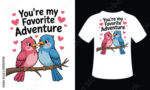 Birds on a branch, you're my favorite adventure - isolated
