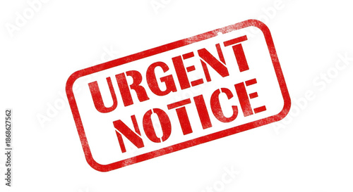 Red urgent notice stamp on white background