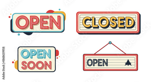 Retro style business sign collection featuring open closed and open soon messages for retail store storefronts and shops.