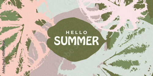 Hello Summer banner with tropical leaves and soft pastel colors. Seasonal background perfect for summer promotions, travel ads, social media, posters, and lifestyle design