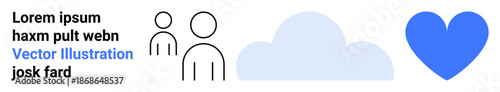 Love, social bonding, digital communication, cloud storage, data sharing, community connection. Two minimal people icons, cloud blue heart. Love and social bonding concept