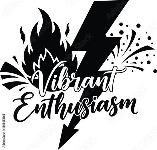 Vibrant Enthusiasm Lightning Bolt Sun Rays Vector Black Hand Drawn Typography Logo Emblem Badge Icon Silhouette Vintage Retro Graphic Power Energy