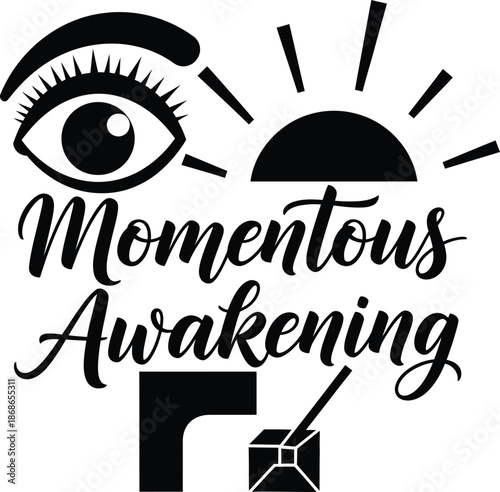 Momentous Awakening Eye Sun Rays Vector Black Hand Drawn Typography Logo Emblem Badge Icon Silhouette Vintage Retro Graphic Spiritual Vision Insight Knowledge Magic