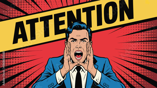 Retro comic book character in a suit yelling to capture public interest and urgency