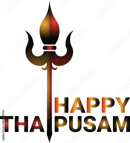 Stylized celebratory trident emblem graphic art with warm happy thaipusam letter in gradient colors, offering festive wishes for a significant cultural and spiritual holiday occasion
