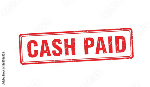 Red cash paid stamp on for business and finance concepts