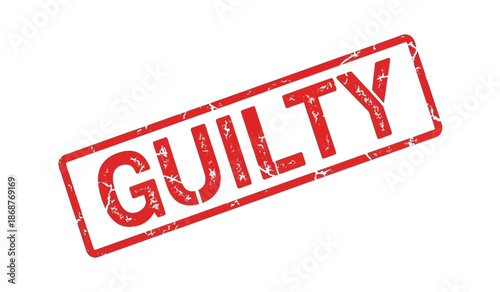 Red guilty stamp on for verdict concept