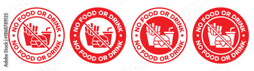 No Food or Drink Prohibition Label and Badge Set with Warning Symbol Vector