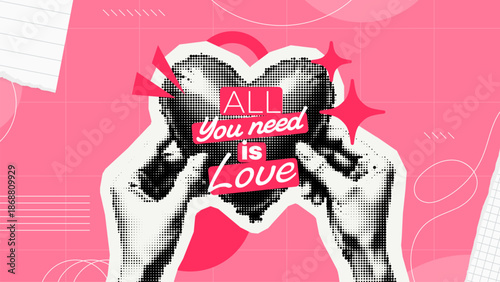 Two hands holding a halftone heart with all you need is love message. Valentines Day conceptual art for greeting cards and romantic celebration.