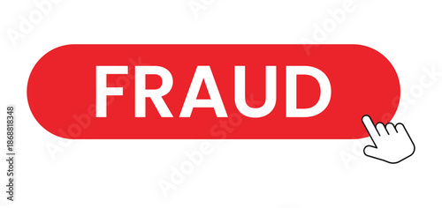 Fraud Click Button with Hand Cursor on Web Page Interface Isolated on White Background, Scam Alert, Warning, or Security Call to Action UI Element for Website and Online Platform