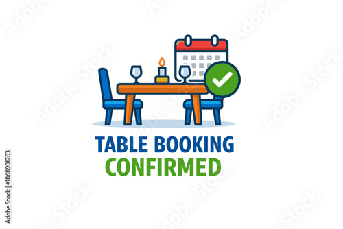 Table booking confirmed: dining reservation with calendar and checkmark graphic