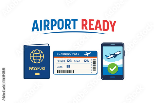 Travel essentials: passport, boarding pass, smartphone with flight confirmation icon