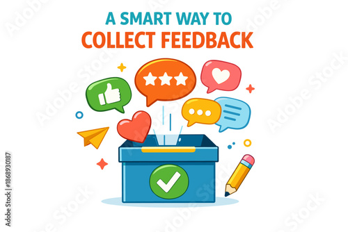 Smart feedback collection: conversation icons around a suggestion box