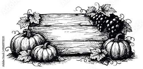 Hand drawn line art illustration of a wooden sign with pumpkins and grapes depicting autumn harvest for seasonal celebration