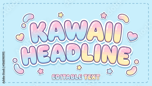 Kawaii Headline Editable Text with Pastel Colors and Cute Shapes.