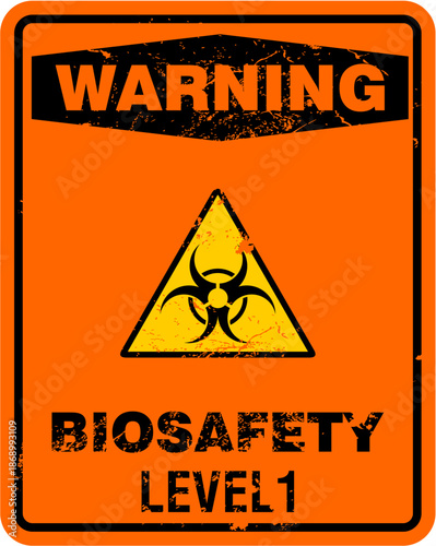 Warning, Bio Safety Level 1, sign vector