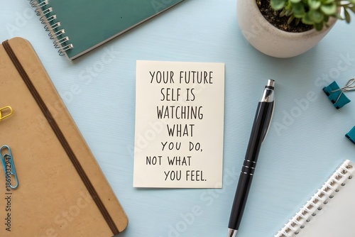 Close up of motivational quote on a desk