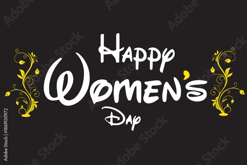 Happy Women’s Day Vector Illustration with Floral Design and Female Empowerment Theme, Happy Women’s Day Vector Background with Flowers and Modern Typography

International Women’s Day Celebration.