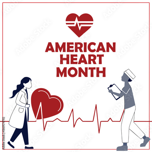 American heart month celebration promoting cardiovascular wellness and medical awareness 