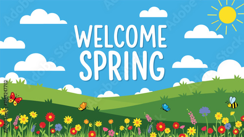 Flat vector spring meadow wallpaper with centered “WELCOME SPRING” text, rolling hills, wildflowers, butterflies, and cheerful solid colors for modern seasonal backgrounds