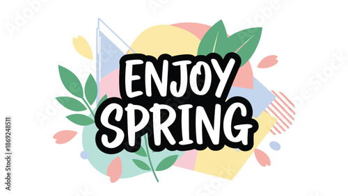 Modern flat spring wallpaper with centered “ENJOY SPRING” text, geometric shapes and floral accents, solid colors, and clean vector design for seasonal backgrounds