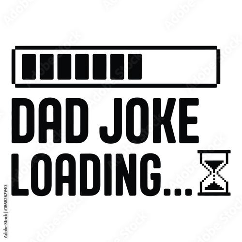 Humorous dad joke loading screen illustration conveys anticipation for fun dad jokes with loading symbol and joke anticipation humour and lighthearted dad