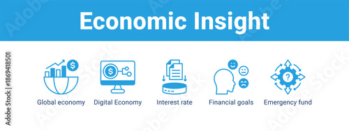 Economic Insight web banner icon vector illustration concept ,  with icon of Global economy, Digital Economy, Interest rate, Financial goals.