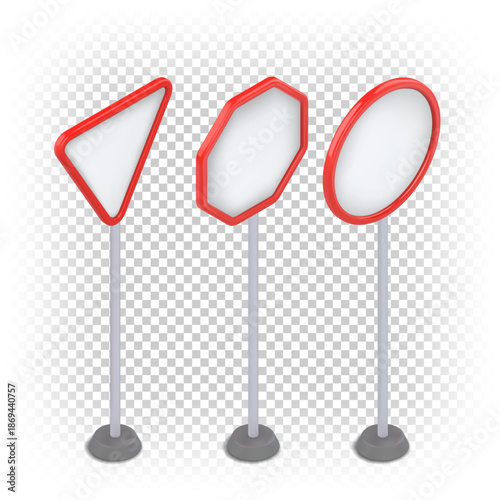Road signs in isometric projection. Template of a triangular, round sign: Yield sign, Stop, No Entry. Vector set on white background.