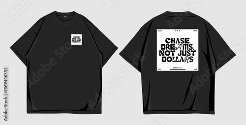 Chase Dreams Not Just Dollars Motivational Typography Streetwear T Shirt Design