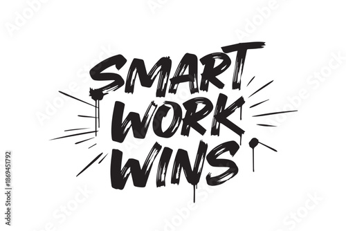 Smart work wins motivational quote in black ink on on vector illustration on transparent background