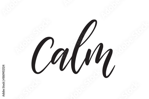 Calm handwritten typography on a clean for relaxation and serenity vector illustration on transparent background
